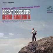 George Hamilton IV - Coast - Country (1966) [Hi-Res]