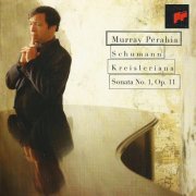 Murray Perahia - Schumann: Piano Sonata No.1, Kreisleriana (1997)