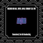 AC/DC - Koseinen Kin Hall, Tokyo, Japan, February 5th, 1981 (Remastered, Live On Broadcasting) (2025)