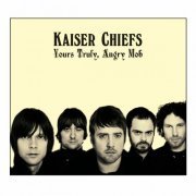 Kaiser Chiefs - Yours Truly, Angry Mob (Deluxe) [24bit/44.1kHz] (2007) lossless