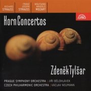 Zdeňek Tylšar - R. Strauss, F.J. Strauss, Mozart: Horn Concertos (2006)