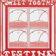 Sweet Toothe - Testing (1976)