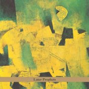 Greg Wall - Later Prophets (2004)