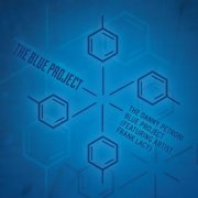 The Danny Petroni Blue Project - The Blue Project (feat. Frank Lacy) (2013)