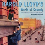 Walter Scharf - Harold Lloyd's World Of Comedy (2021) [Hi-Res]