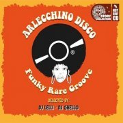 VA - Arleccino Disco - Selected By DJ Lelli-DJ Ghello (2020)