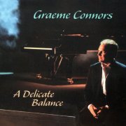 Graeme Connors - A Delicate Balance (1999)
