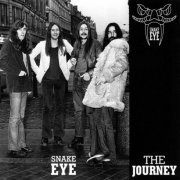 Snake Eye - The Journey (Remastered) (1970-72/2006)