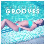 White Island Grooves (Poolside Edition 2015) (2015)