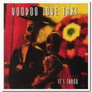 Voodoo Love Taxi - It's Taboo (1998)