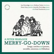 Ian Partridge - A Peter Warlock Merry-Go-Down (2024) Hi-Res