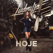 Ludmilla - Hoje (2015)