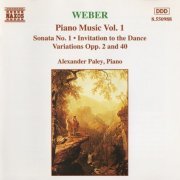 Alexander Paley - Weber: Piano Music, Vol. 1 (1994) CD-Rip