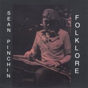 Sean Pinchin - Folklore (2007)