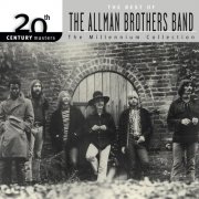 The Allman Brothers Band - 20th Century Masters: The Millennium Collection: The Best Of The Allman (2000) [Hi-Res]
