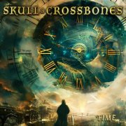 Skull & Crossbones - Time (2025)