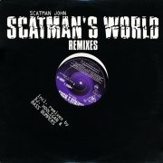 Scatman John - Scatman's World (Remixes) (1995) LP