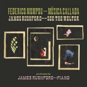 James Rushford - Música Callada / See the Welter (2020)