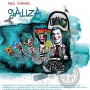 Kepa Junkera & Friends - Galiza (2013)