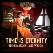 Georgia Nona and Alex Wilson - Time Is Eternity (2026) [Hi-Res]