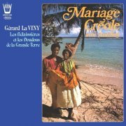 Gérard la Viny - Mariage créole aux antilles (2020)