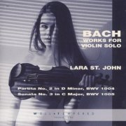 Lara St. John - Bach: Works for Violin Solo (1996)