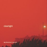 DIG (Directions in Groove) - Clearlight (2011)