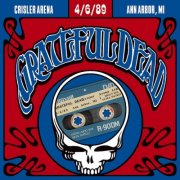 Grateful Dead - 1989-04-06 Crisler Arena, Ann Arbor, MI (2026) [Hi-Res]
