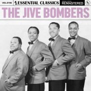 The Jive Bombers - Essential Classics, Vol. 198: The Jive Bombers (2024)