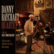 Danny Raycraft - Live at Cafe Ornithology (Live) (2026) [Hi-Res]