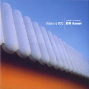 VA - Bill Hamel - Balance 003 (2002)