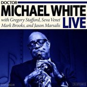 Dr. Michael White - Dr. Michael White Live (2020) Hi Res