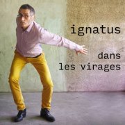 Ignatus - Dans les virages (2025)