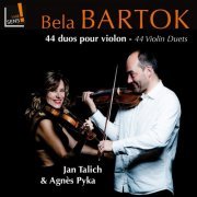 Jan Talich, Agnes Pyka - Bartok: 44 duos pour violon, Sz. 98 (44 Violin Duets) (2012) [Hi-Res]