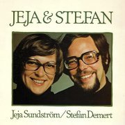 Jeja Sundström and Stefan Demert - Jeja & Stefan (1975/2021)