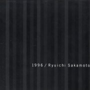 Ryuichi Sakamoto ‎- 1996 (1996)