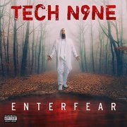 Tech N9ne - Enterfear (2020)