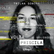 Various Artists - Volta Priscila (Trilha Sonora Original) (2024)