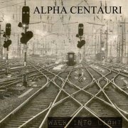 Alpha Centauri - Walk Into Light (2014)