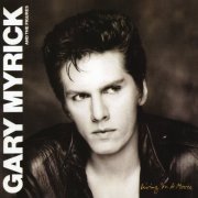 Gary Myrick & The Figures - Living In A Movie (With Bonus Tracks) (2009) FLAC