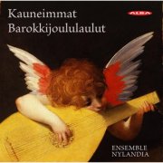 Ensemble Nylandia - Kauneimmat Barokkijoululaulut (2025) [Hi-Res]