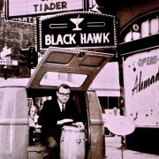 Cal Tjader - Jazz At The Blackhawk 1957 (Remastered) (2018) [Hi-Res]