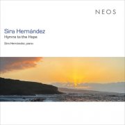Sira Hernández - Sira Hernández: Hymns to the Hope (2025) [Hi-Res]