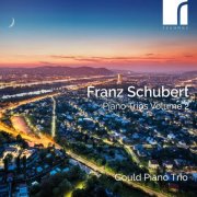 Gould Piano Trio - Schubert: Piano Trios, Volume 2 (2026) [Hi-Res]