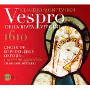 Thomas Hobbs, Hugh Cutting, Sebastian Cox, Nicholas Pritchard, Nicholas Mulroy, Choir of New College Oxford - Monteverdi: Vespro della Beata Vergine (2011)