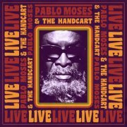 Pablo Moses - Pablo Moses & the Handcart (2022) [Hi-Res]