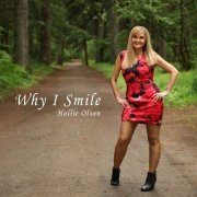 Hollie Olson - Why I Smile (2020)