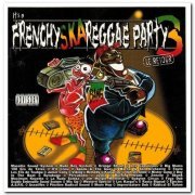 VA - It's A Frenchy Ska Reggae Party 3 (Le Retour) [2CD Set] (2001)