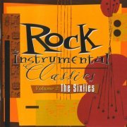 VA - Rock Instrumental Classics Volume 2: The Sixties (1994)