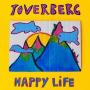 Toverberg - Happy Life (2024) Hi Res